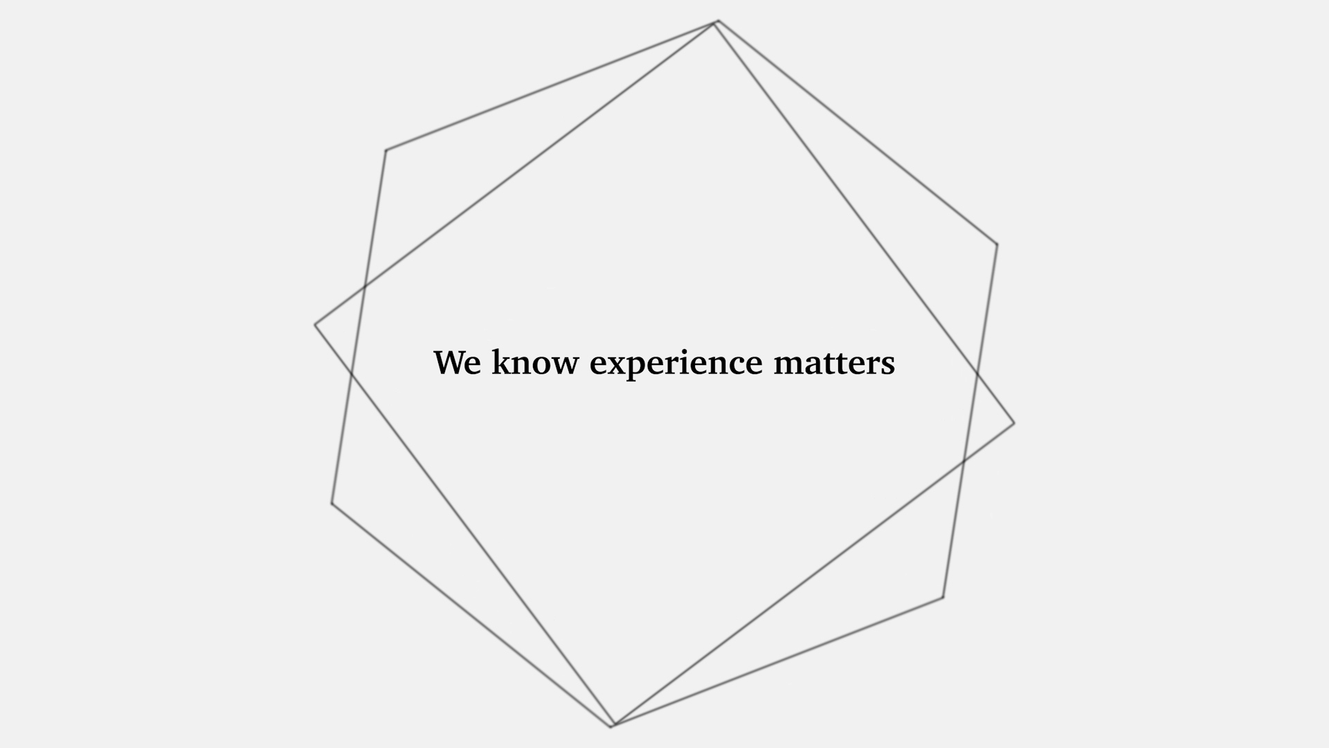 Experience Matters text on screen